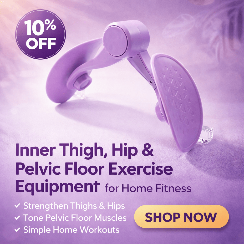 Inner Thigh, Hip & Pelvic Floor Exercise Equipment for Home Fitness